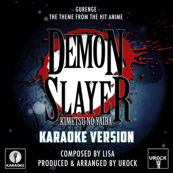Urock Karaoke - Gurenge (From "Demon Slayer Kimetsu No Yaiba") (Karaoke Version)