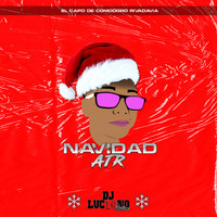 DJ Luc14no Antileo - Navidad Atr (Perreo Cumbiero)