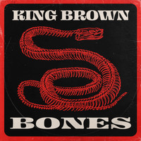 King Brown - Bones