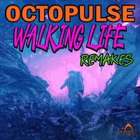 Octopulse - Walking Life Remakes