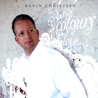 Kevin Christian - The Colours of Love