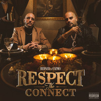 Berner & Cozmo - Respect The Connect (Explicit)