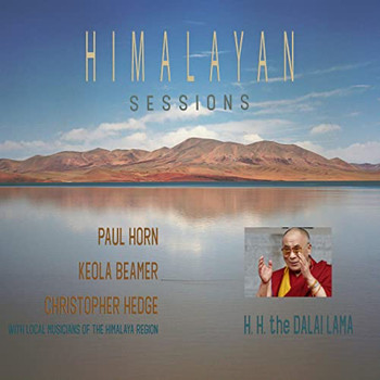 Paul Horn, Keola Beamer, and Christopher Hedge - Himalayan Sessions