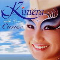 Kimera - With Love, Caruso
