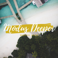 MODUS DEEP / - Modus Deeper