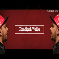 Peacelover Music / - Chandigarh Waliye