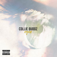 Collie Buddz - Eyez (Explicit)