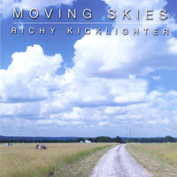Richy Kicklighter - Moving Skies