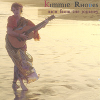 Kimmie Rhodes - Rich From the Journey