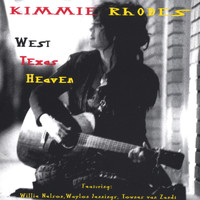 Kimmie Rhodes - West Texas Heaven