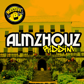 Massive B - Massive B Presents: Almzhouz Riddim