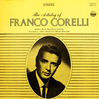 Franco Corelli - The Artistry Of Franco Corelli