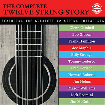 Various Artists - The Complete Twelve String Story