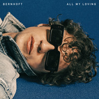 Bernhoft - All My Loving