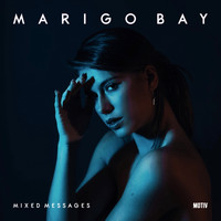 Marigo Bay - Mixed Messages (Explicit)