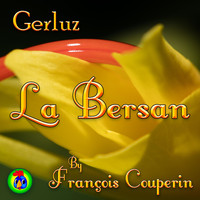 Gerluz - Pièces de Clavecin, Book. 2, 6th Ordre: No. 4, La Bersan