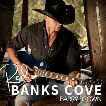 Barry Brown - Red Banks Cove