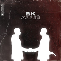 BK - Allié (Explicit)