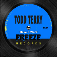 Todd Terry - Make It Work