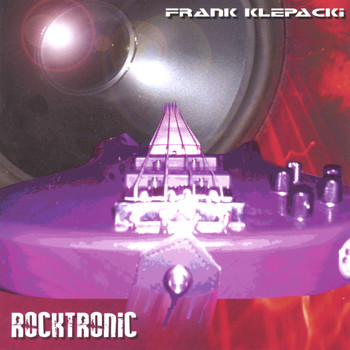 Frank Klepacki - Rocktronic
