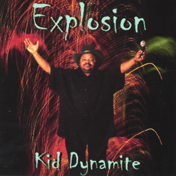 Kid Dynamite - Explosion