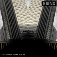 Heinz Aus Wien - It's a Crazy Remix Album