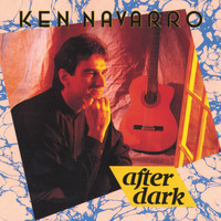 Ken Navarro - After Dark
