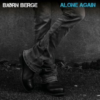 Bjørn Berge - Alone Again