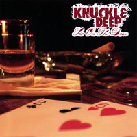 Knuckle Deep - Six on the Deuce