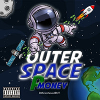 P Money - Outer Space (Explicit)
