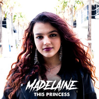 Madelaine - This Princess
