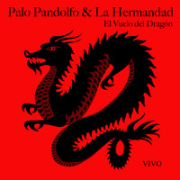 Palo Pandolfo - El Vuelo del Dragón