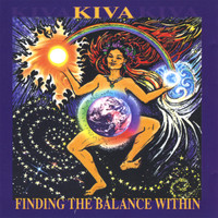 Kiva - Finding the Balance Within