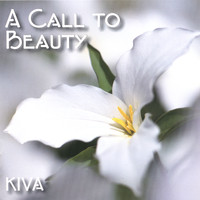 Kiva - A Call to Beauty