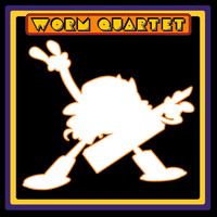 Worm Quartet - The Pac-Man Assemblage Assortment Thingy of Selections That Plays Extendedly