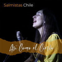 SALMISTAS CHILE - Así Como el Ciervo