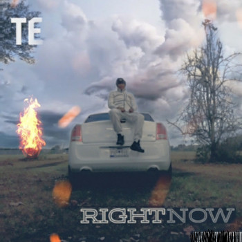 Te - Right Now (Explicit)