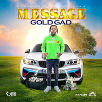 Gold Gad - Message (Radio Edit)