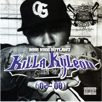 Killa Kyleon - Greatest Hits 02-08