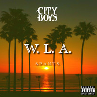 City Boys - Wla (Explicit)