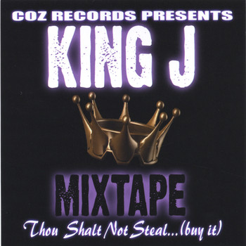 COZ Records - King J Mixtape