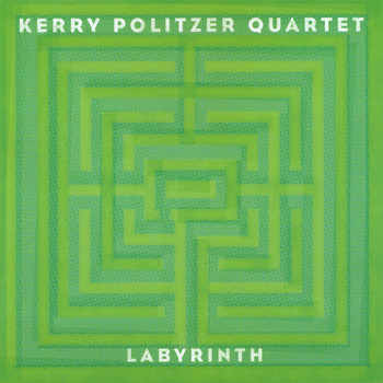 Kerry Politzer - Labyrinth
