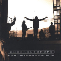 Knockout Drops - Escape from Bellevue and Other Stories...