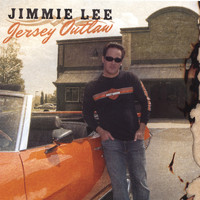 Jimmie Lee - Jersey Outlaw
