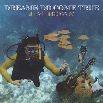 Jim Brown - Dreams Do Come True