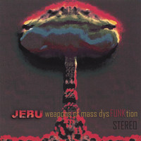 Jebu - Weapons Of Mass Dysfunktion