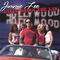 Jimmie Lee - Layin' Down The Law