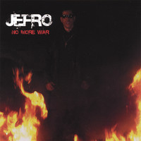 Jefro - No More War