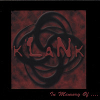 Klank - In Memory Of...
