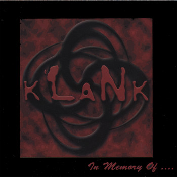 Klank - In Memory Of...